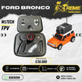 Ford Bronco WLTECH FPV